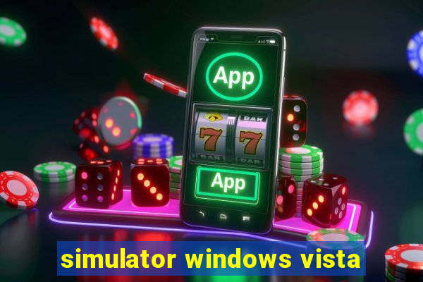 simulator windows vista